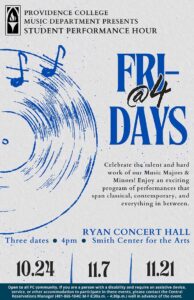 Fridays at 4 at the ryan concert hall